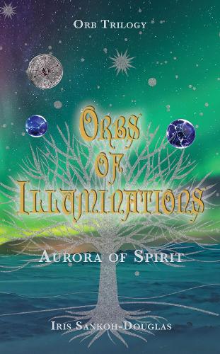 Orbs of Illuminations