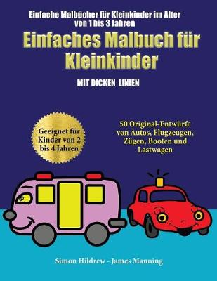 Einfache Malbucher fur Kleinkinder im Alter von 1 bis 3 Jahren