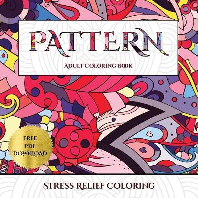 Stress Relief Coloring (Pattern)