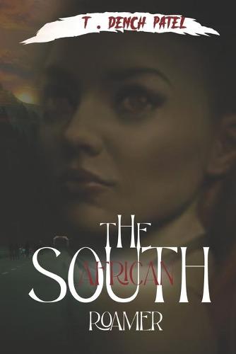 The South African: Roamer