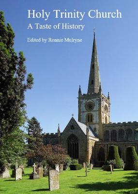 Holy Trinity Church: A Taste of History