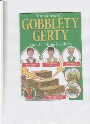 Gobbelty Gerty & the three brothers