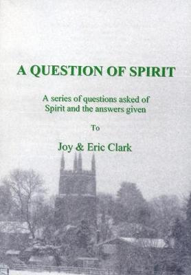 A Question of Spirit