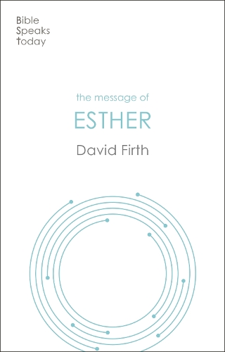 The Message of Esther