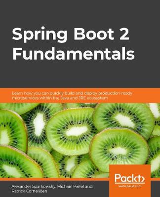 Spring Boot 2 Fundamentals
