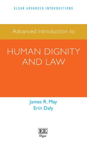 Advanced Introduction to Human Dignity and Law
