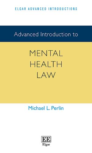 Advanced Introduction to Mental Health Law