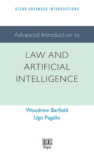 Advanced Introduction to Law and Artificial Intelligence