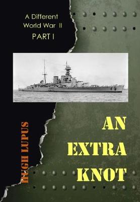 An Extra Knot: Part I