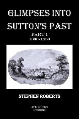 Glimpses Into Sutton's Past Part I