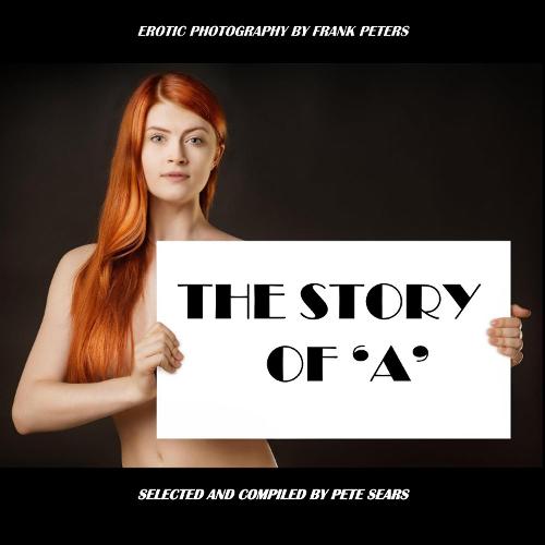 The Story Of 'A'