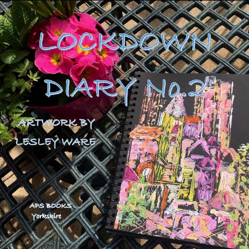 Lockdown Diary No.2