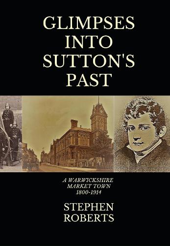 Glimpses Of Sutton's Past