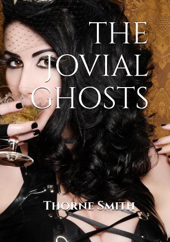 The Jovial Ghosts