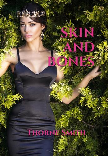 Skin and Bones