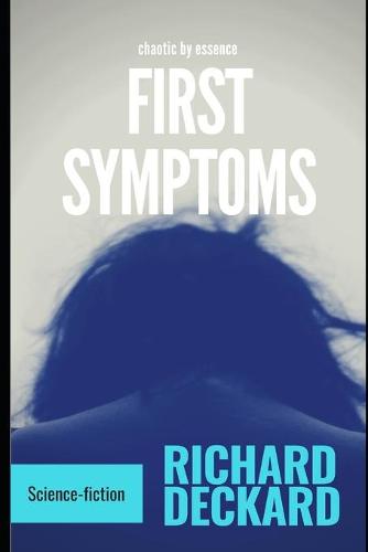 First Symptoms