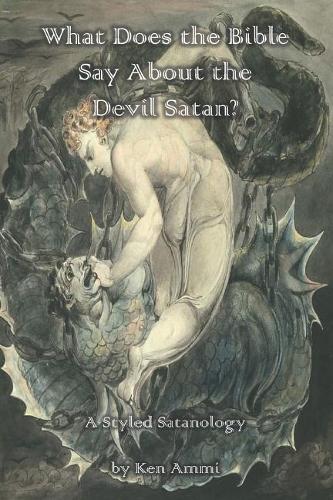 What Does the Bible Say About the Devil Satan?