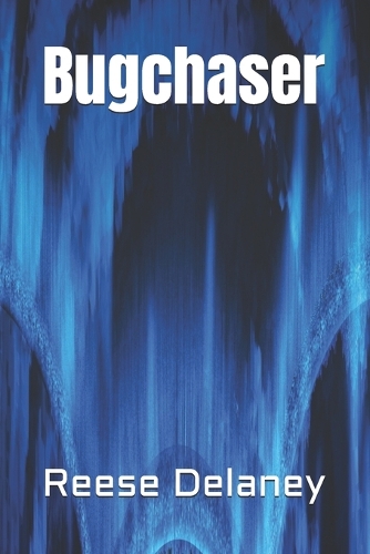 Bugchaser