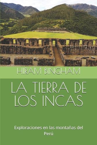 La Tierra de Los Incas