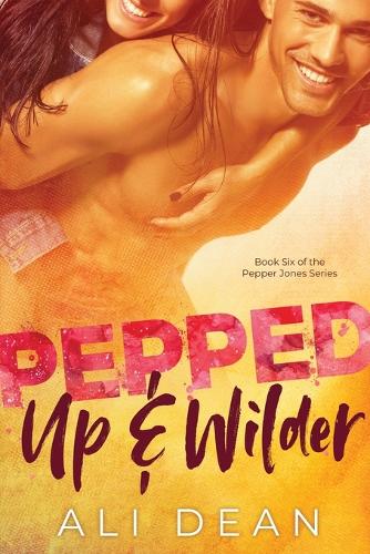 Pepped Up & Wilder