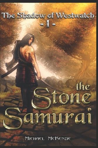The Stone Samurai
