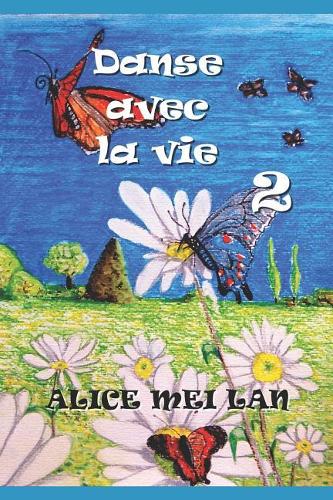 Danse avec la vie 2
