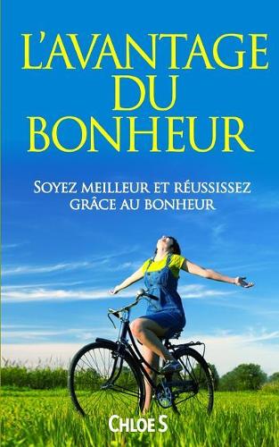 L'avantage du Bonheur