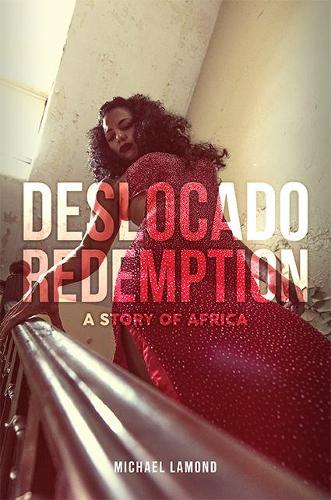 Deslocado Redemption