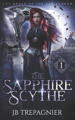 The Sapphire Scythe