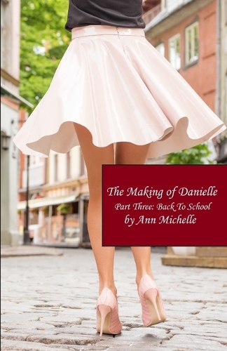 The Making of Danielle