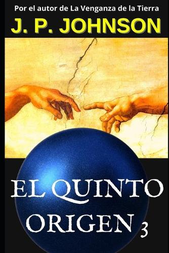 El quinto origen 3