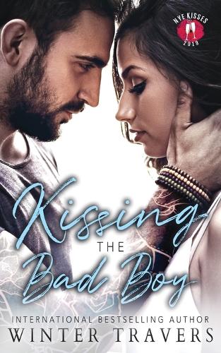 Kissing the Bad Boy