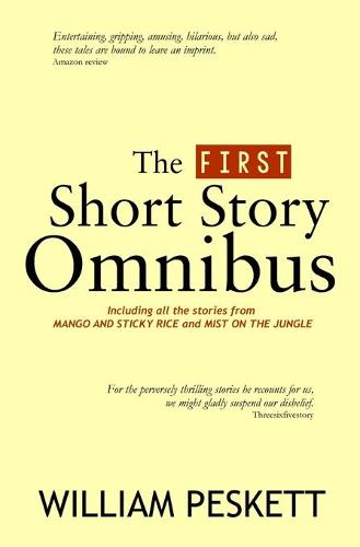 The First William Peskett Short Story Omnibus
