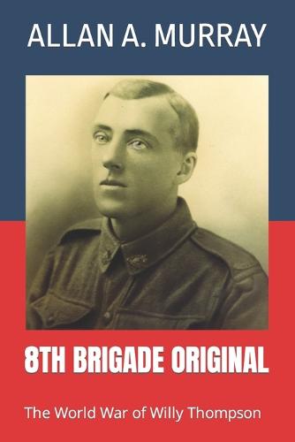 8th Brigade Original