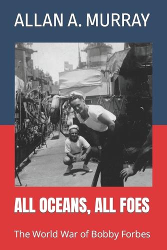 All Oceans, All Foes