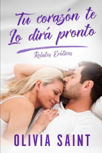 Tu corazon te lo dira pronto