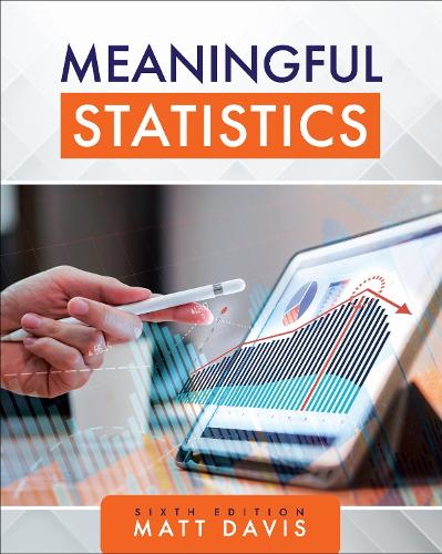Meaningful Statistics