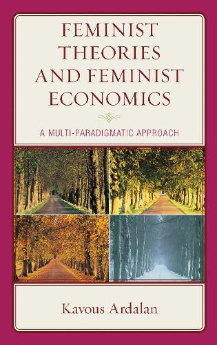 Feminist Theories and Feminist Economics