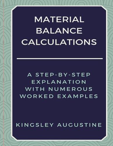Material Balance Calculations