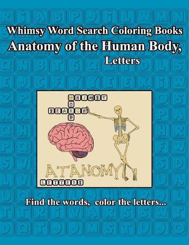 Whimsy Word Search, Anatomy of the Human Body, Letters