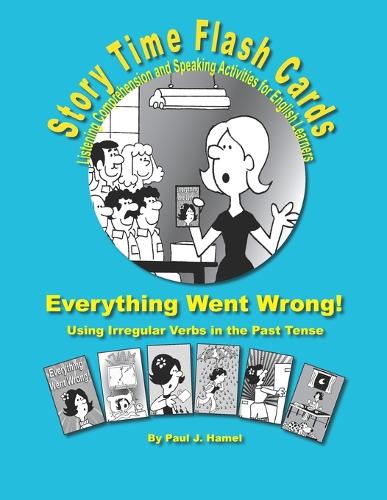 Story Time Flash Cards - Everything Went Wrong!