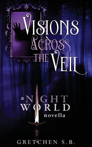 Visions Across the Veil