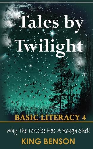 Tales by Twilight Basic Literacy 4