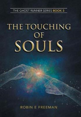 The Touching of Souls