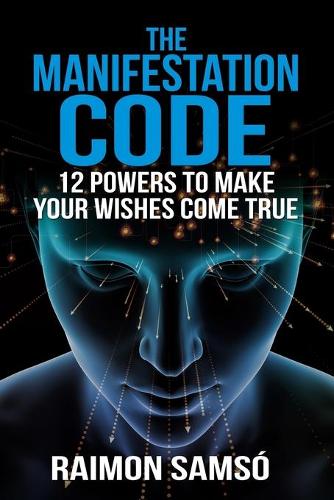 The Manifestation Code