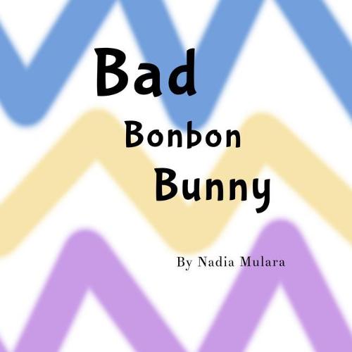 Bad Bonbon Bunny