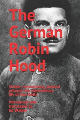 The German Robin Hood