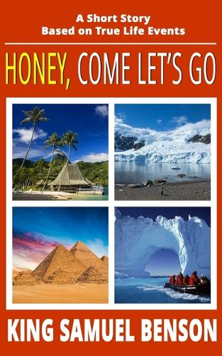 Honey, Come Let's Go