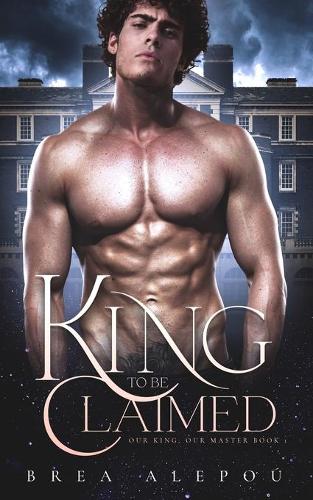 A King to be Claimed