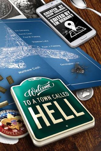 Welcome To A Town Called Hell